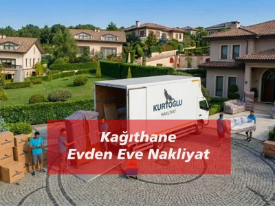 Kağıthane Evden Eve Nakliyat